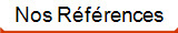 Nos R�f�rences
